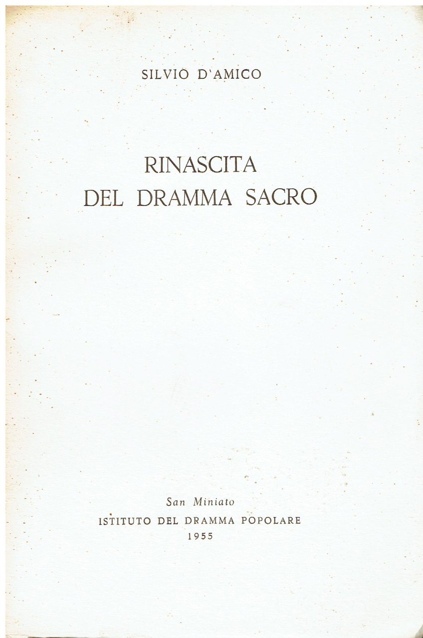 Rinascita del dramma sacro