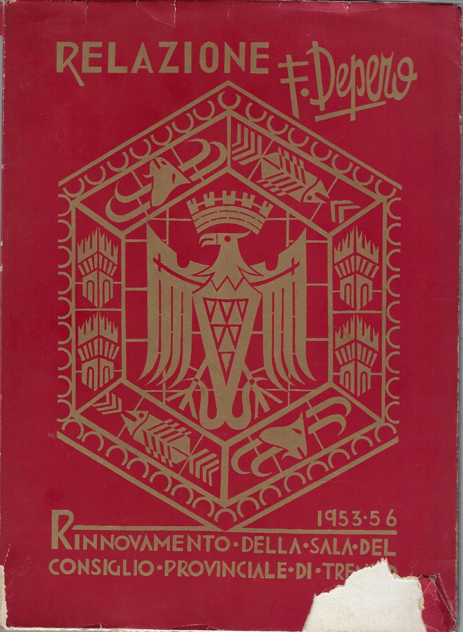 Rinnovamento della sala del Consiglio provinciale del maestro Fortunato Depero …