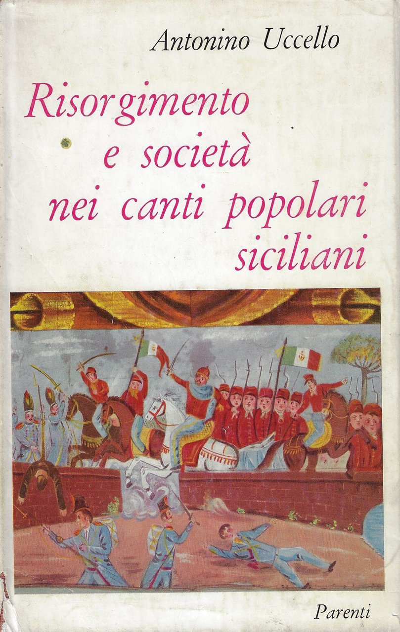 Risorgimento e società nei canti popolari siciliani