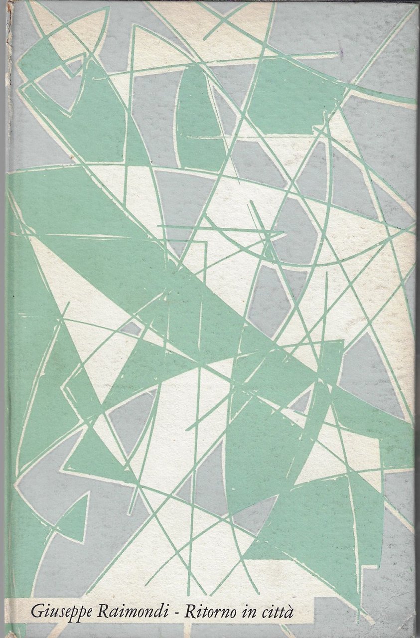 Ritorno in città : 8 capitoli e due canti del …