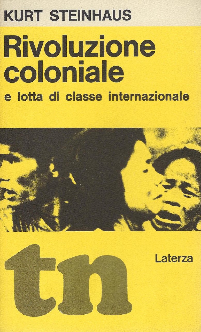 Rivoluzione coloniale e lotta di classe internazionale