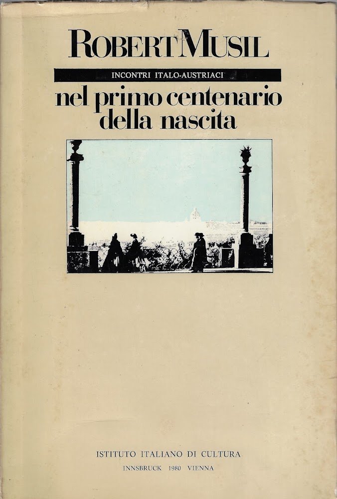 Robert Musil nel primo centenario della nascita
