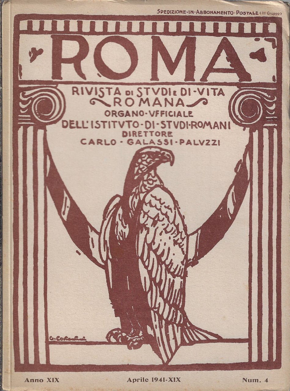 Roma rivista di studi e di vita romana, Aprile 1941, …