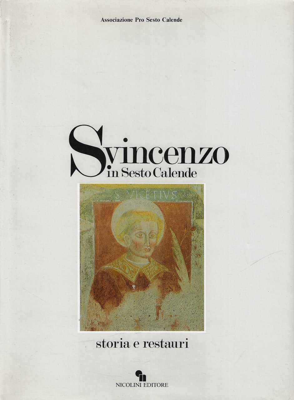 S. Vincenzo in Sesto Calende : storia e restauri