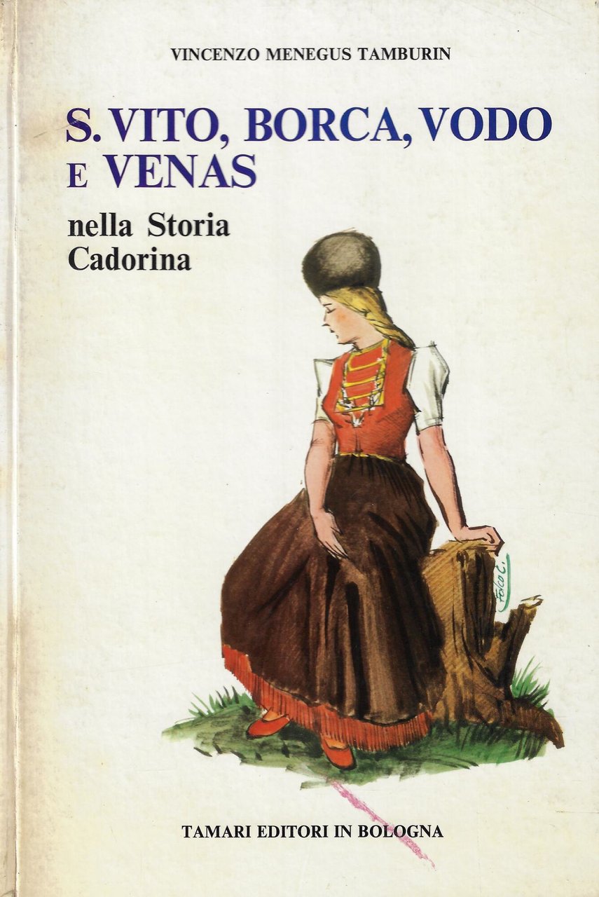 S. Vito, Borca, Vodo e Venas nella storia cadoriana | Immagine principale