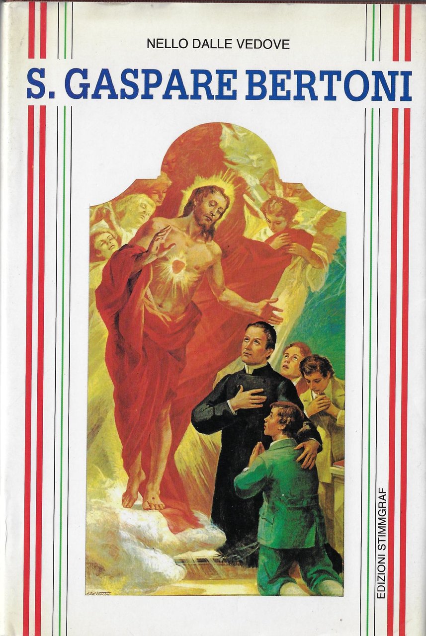 San Gaspare Bertoni : fondatore degli Stimmatini | Immagine principale