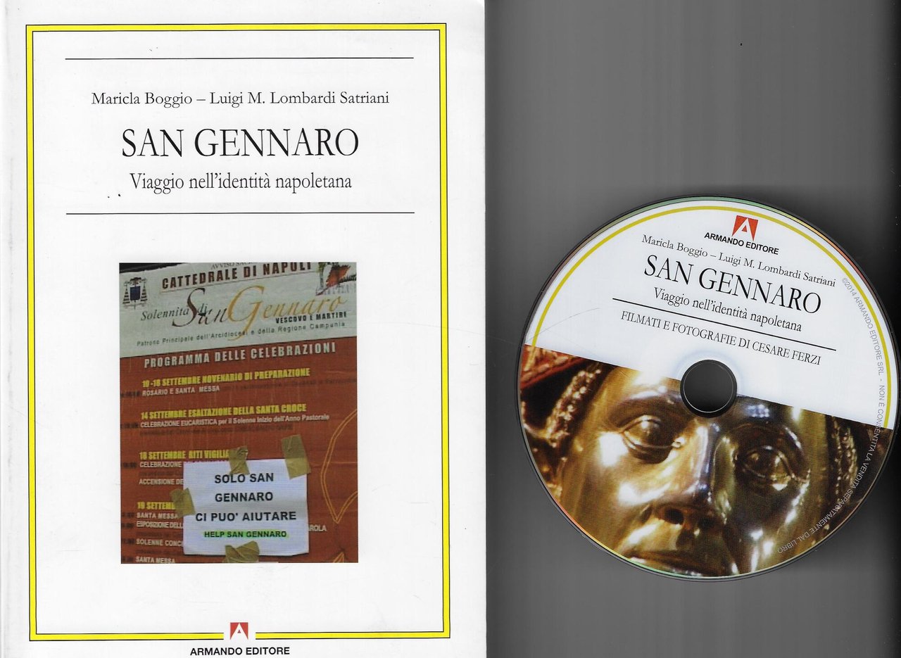 San Gennaro. Viaggio nell'identità napoletana. Con DVD