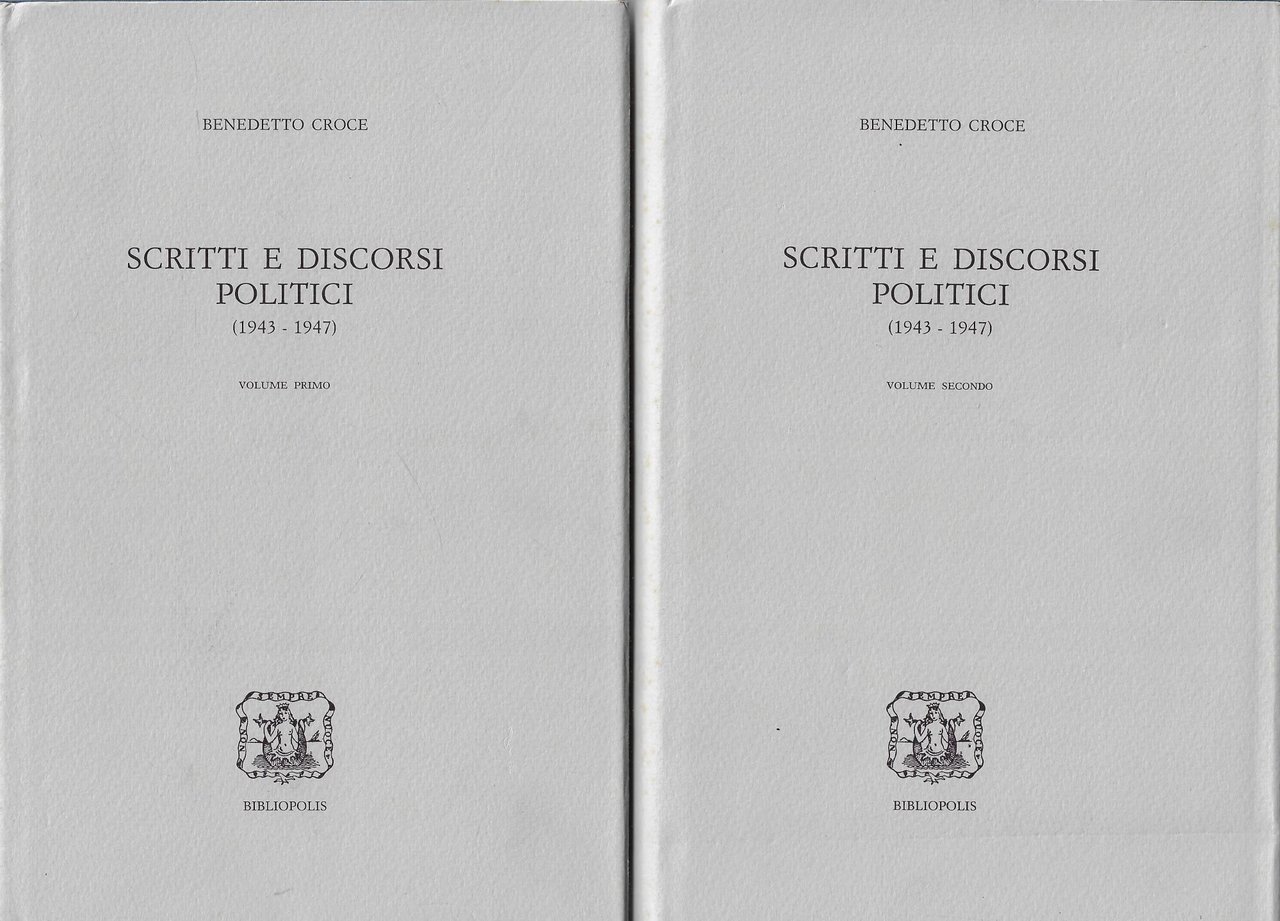 Scritti e discorsi politici (1943-1947) - (due volumi)