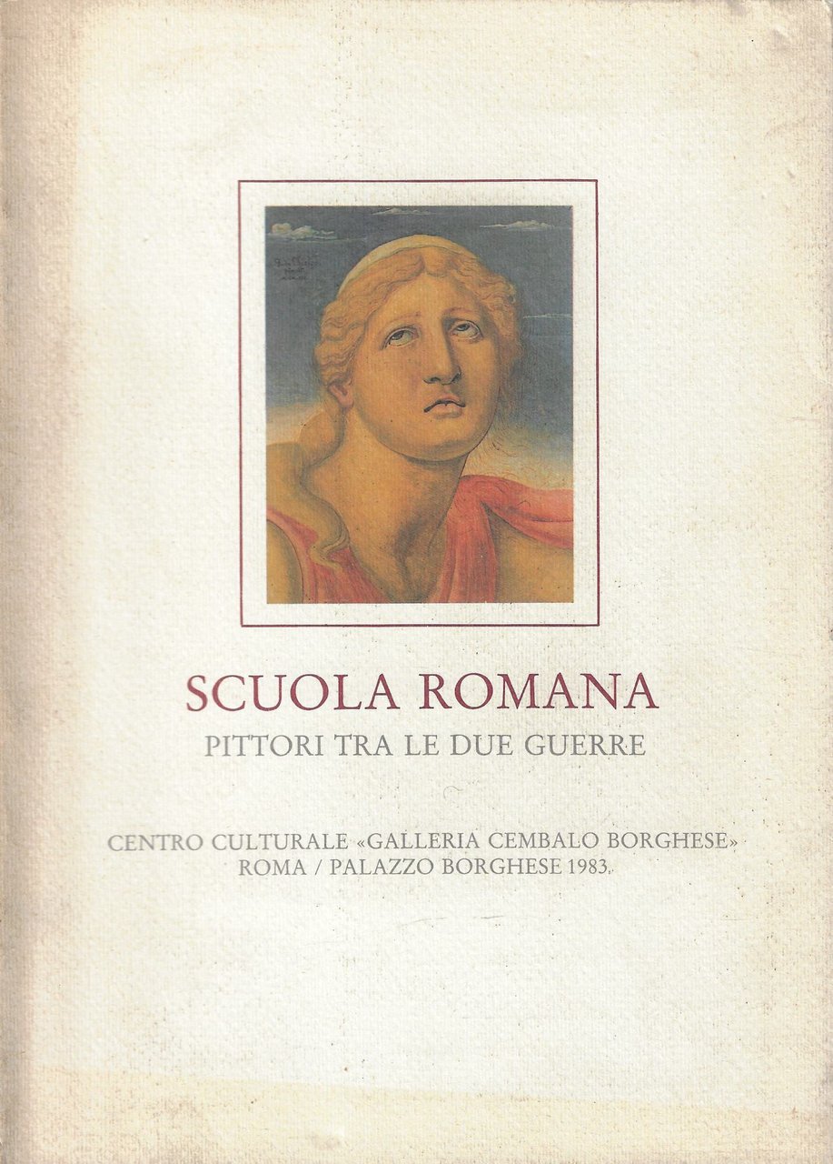 Scuola romana : pittori tra le due guerre | Immagine principale