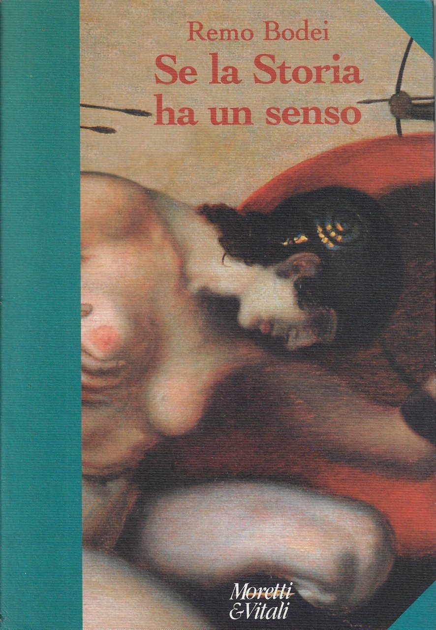 Se la storia ha un senso