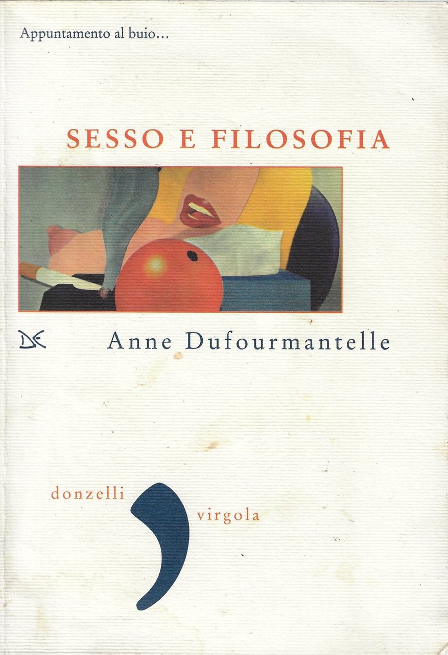 Sesso e filosofia. Appuntamento al buio...