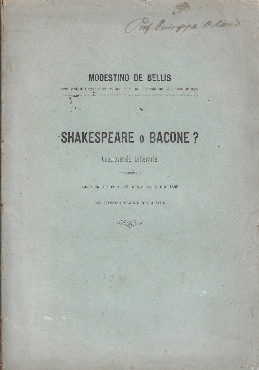 Shakespeare o Bacone ? Controversia letteraria : discorso letto il …