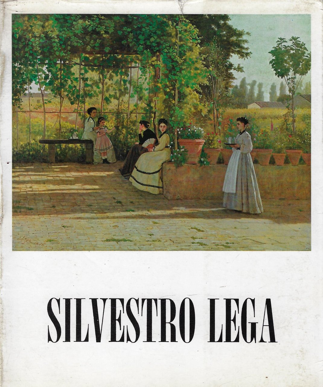 Silvestro Lega (1826-1895) : 14 giugno-26 agosto 1973 Bologna, Museo …