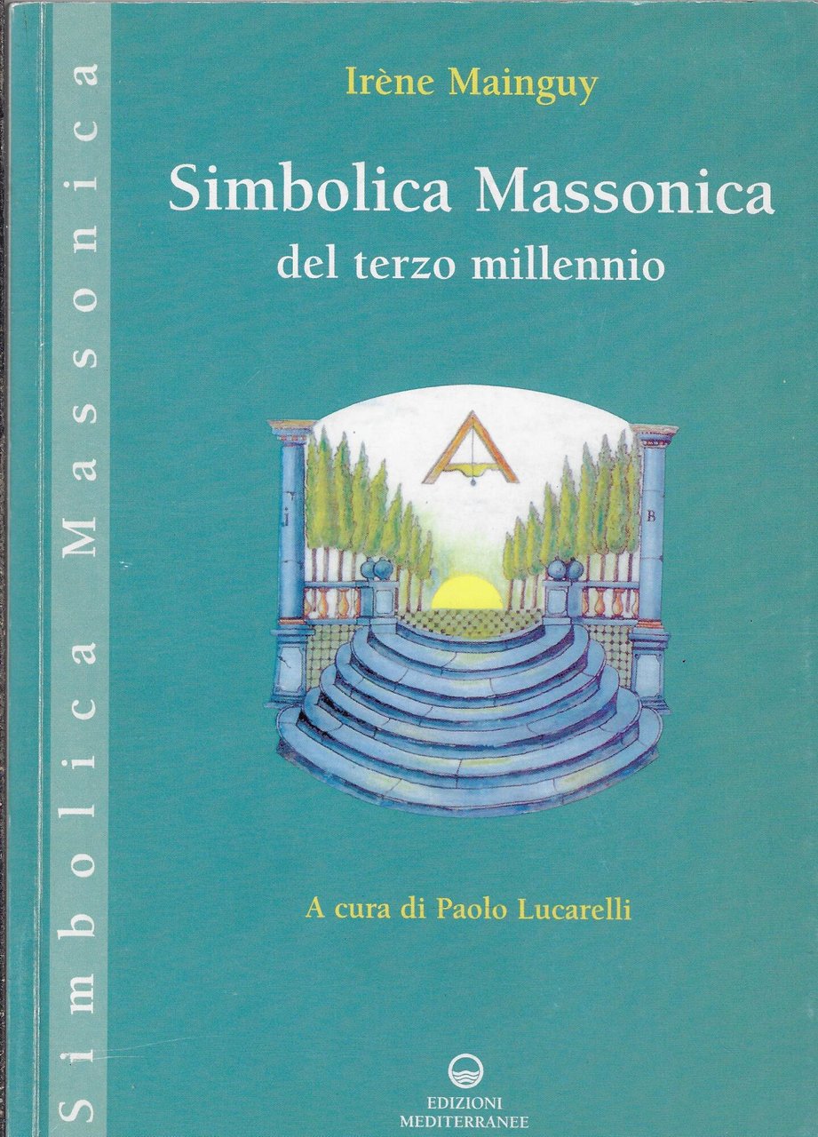 Simbolica massonica del terzo millennio