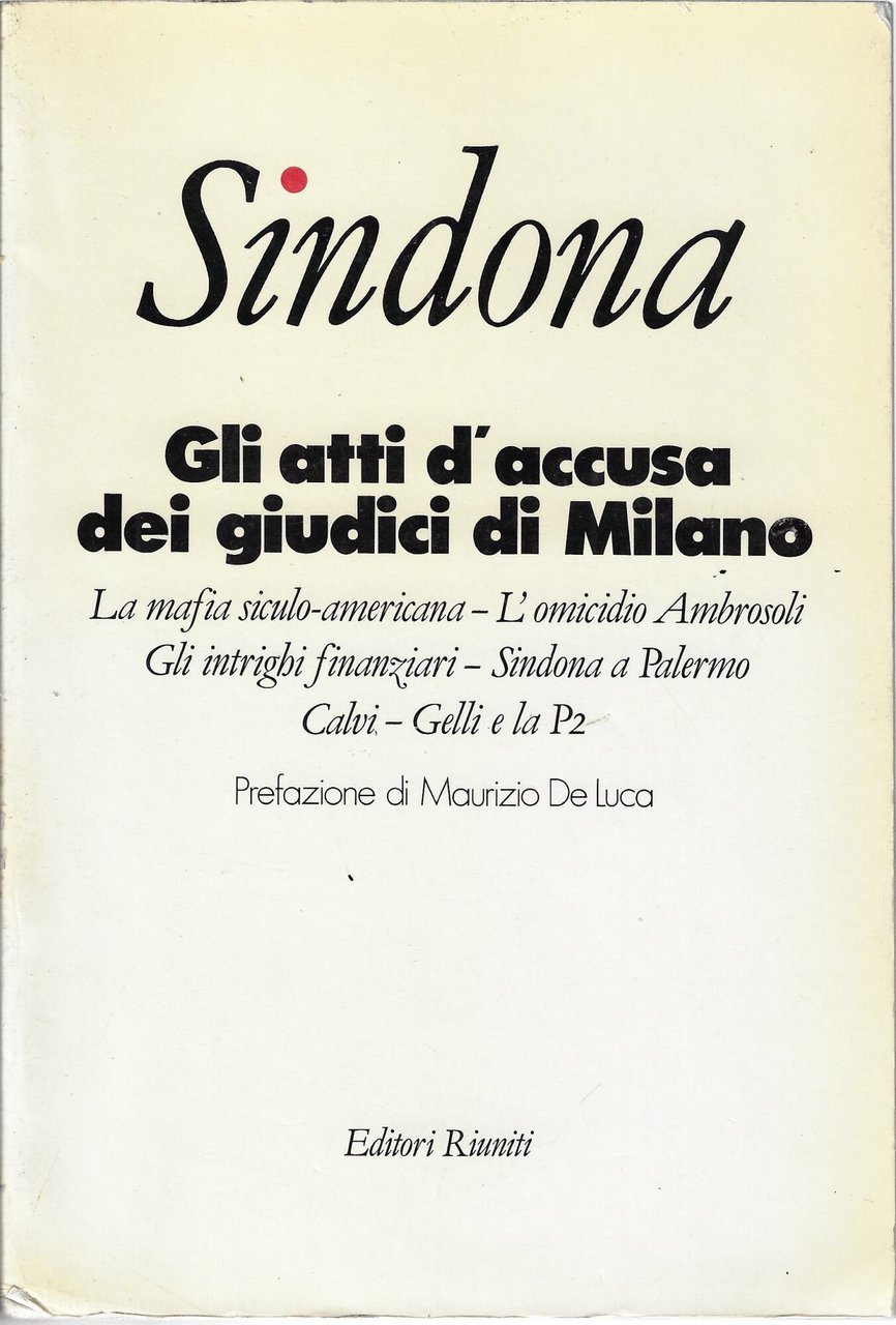 Sindona. Atti d'accusa dei giudici di Milano | Immagine principale