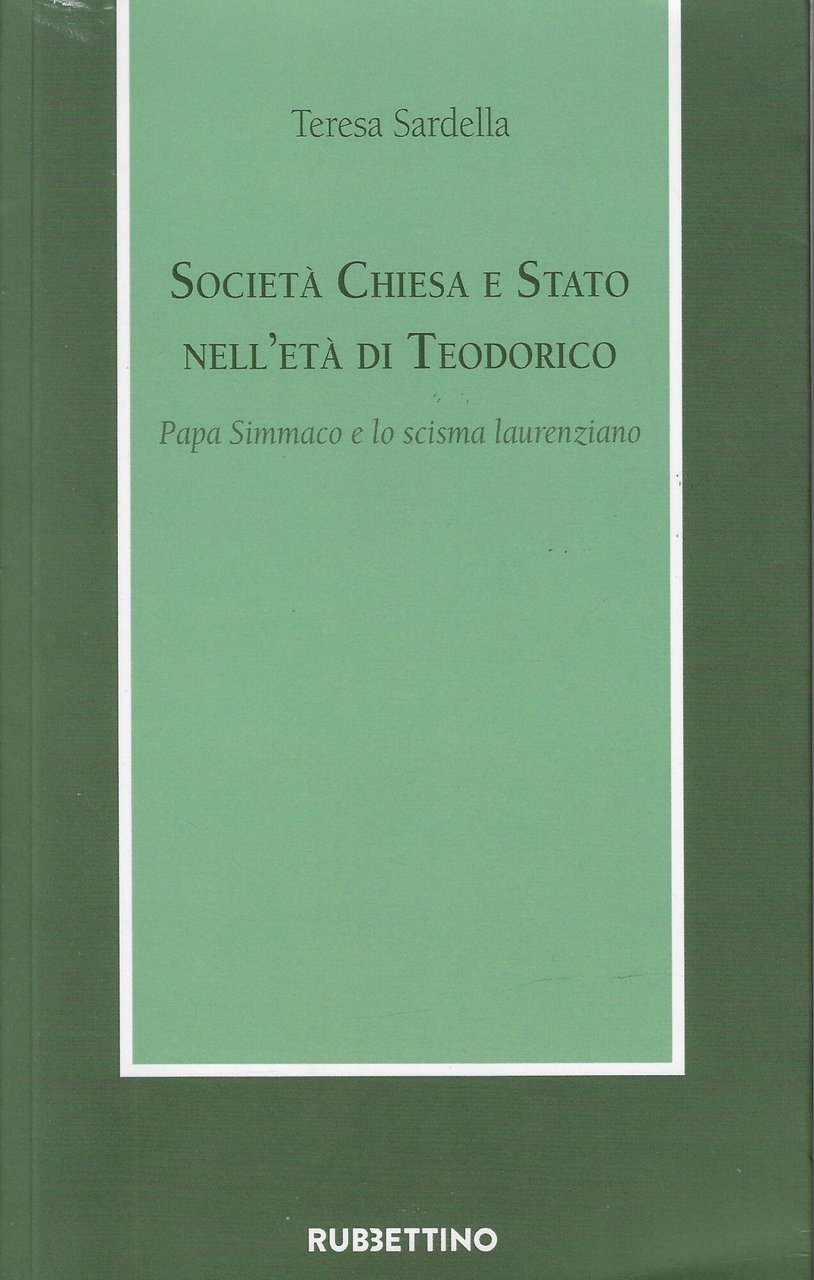 Società Chiesa e Stato nell'età di Teodorico. Papa Simmaco e … | Immagine principale