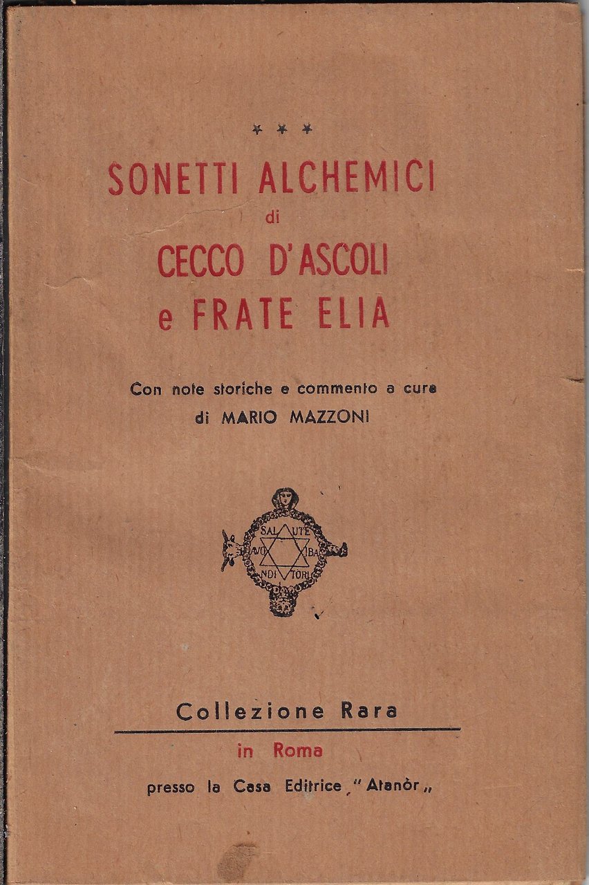 Sonetti alchemici di Cecco d'Ascoli e frate Elia