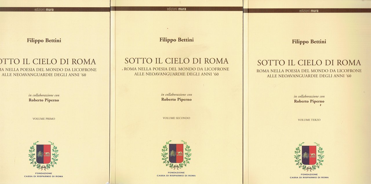 Sotto il cielo di Roma : Roma nella poesia del …