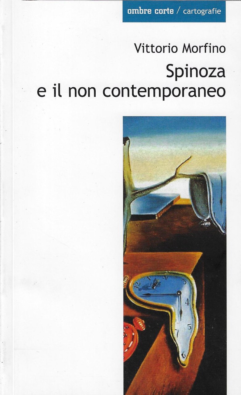 Spinoza e il non contemporaneo