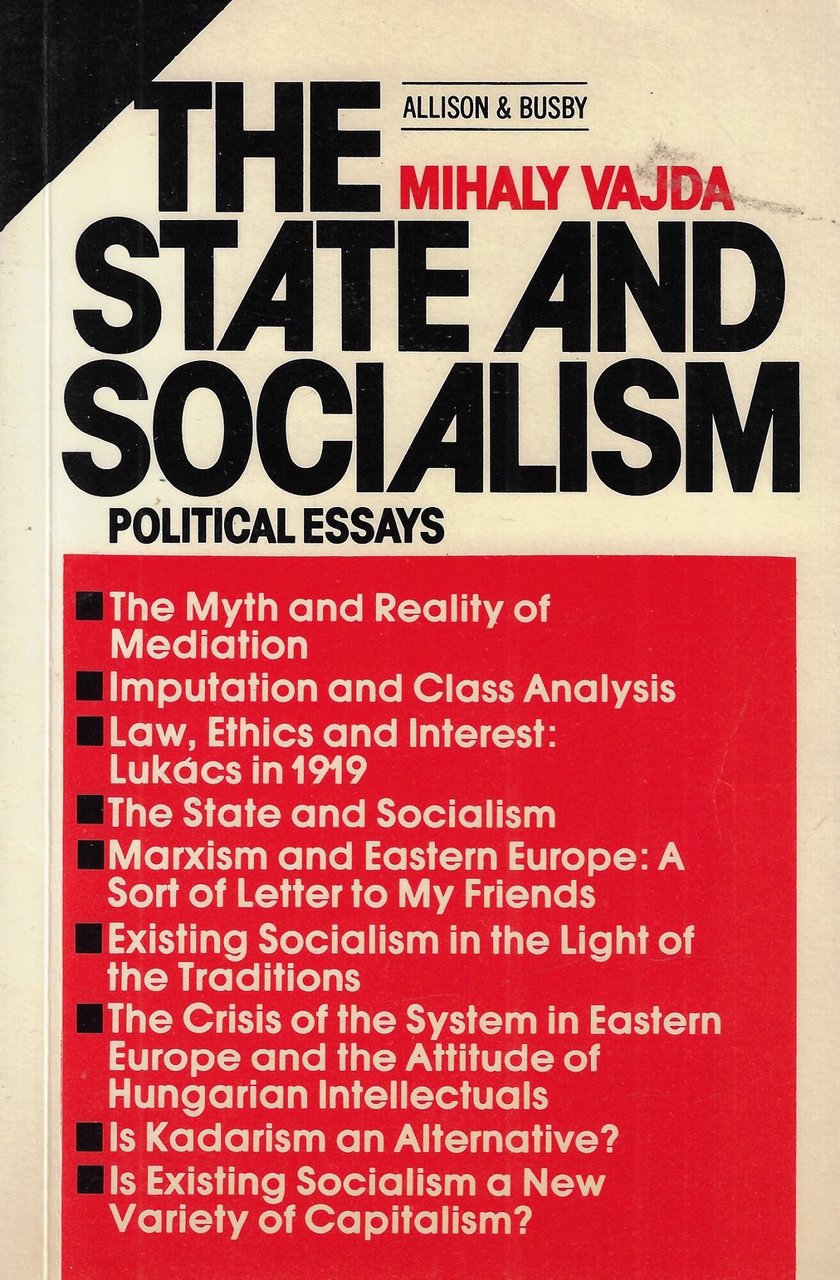 State and Socialism: Political Essays