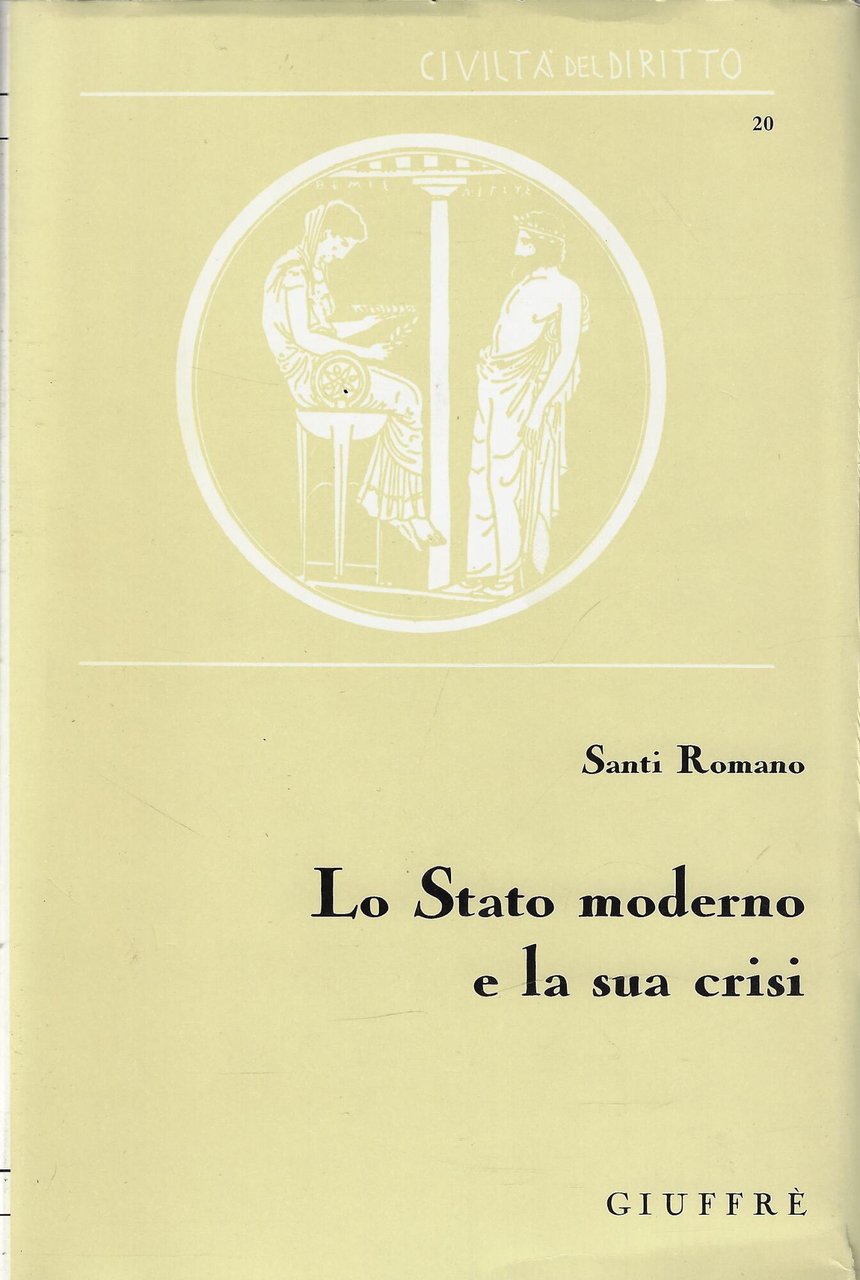 Stato moderno e la sua crisi.