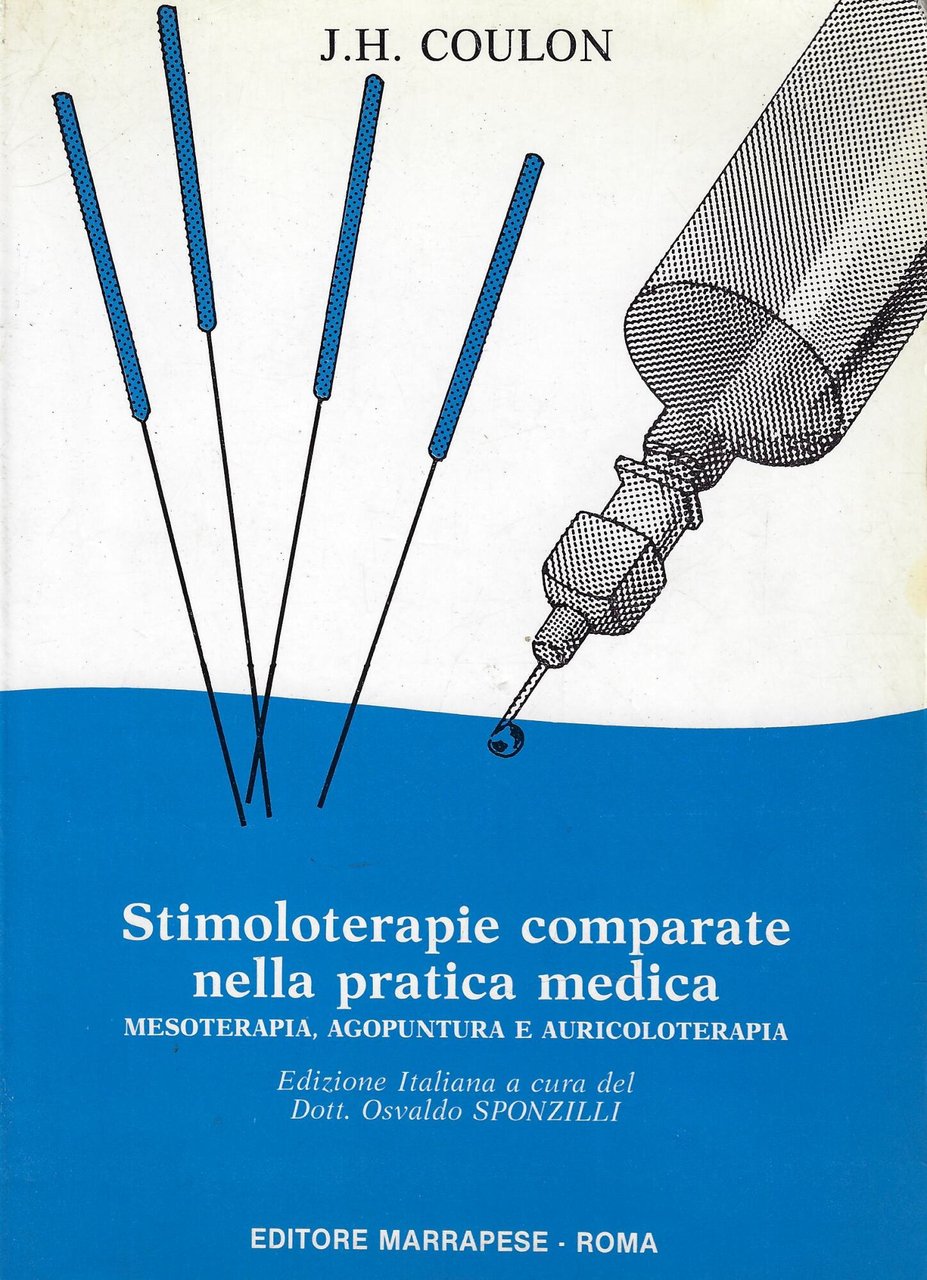 Stimoloterapie comparate nella pratica medica : mesoterapia, agopuntura e auricoloterapia