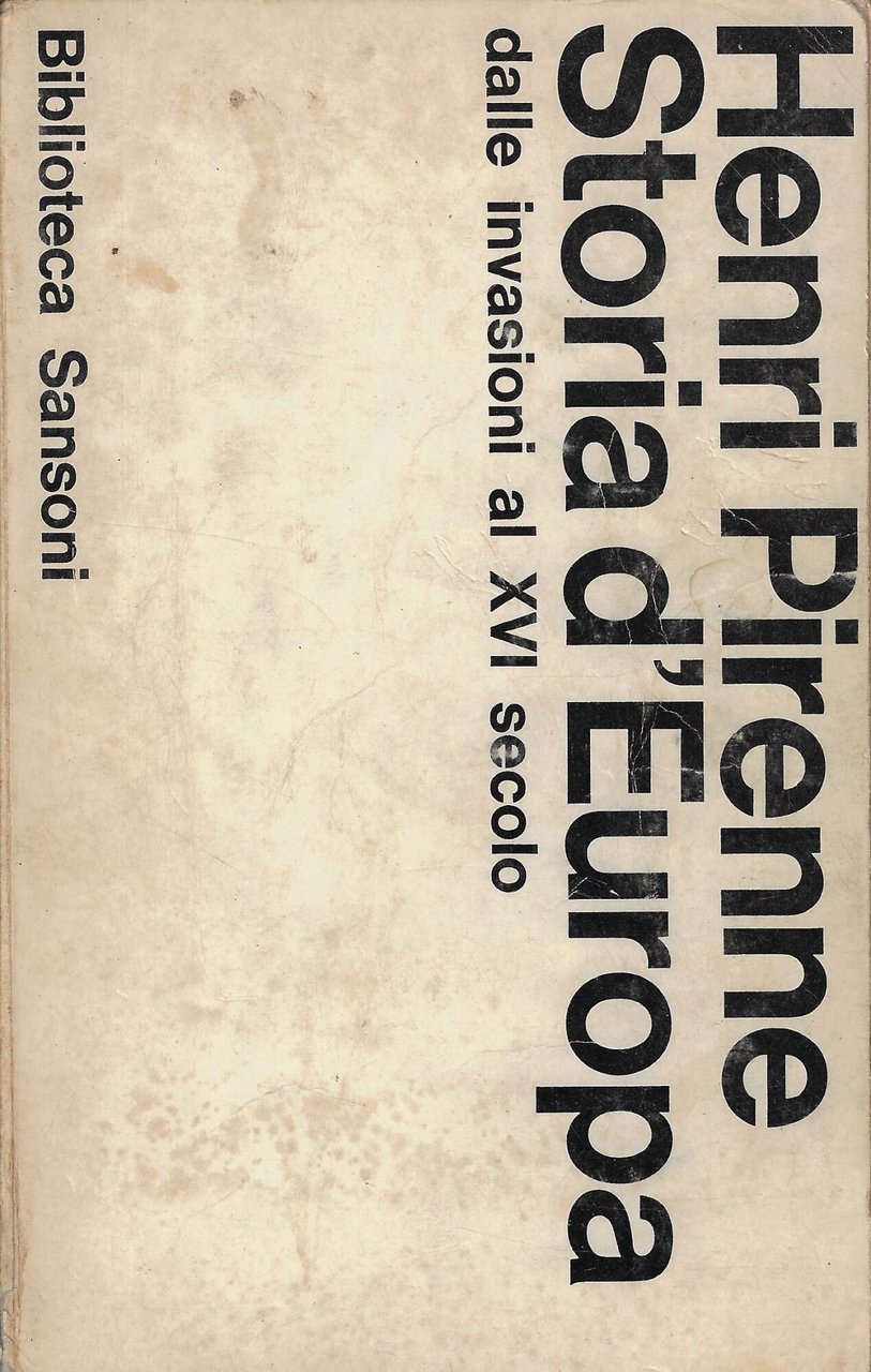 Storia d'europa dalle invasioni al XVI secolo