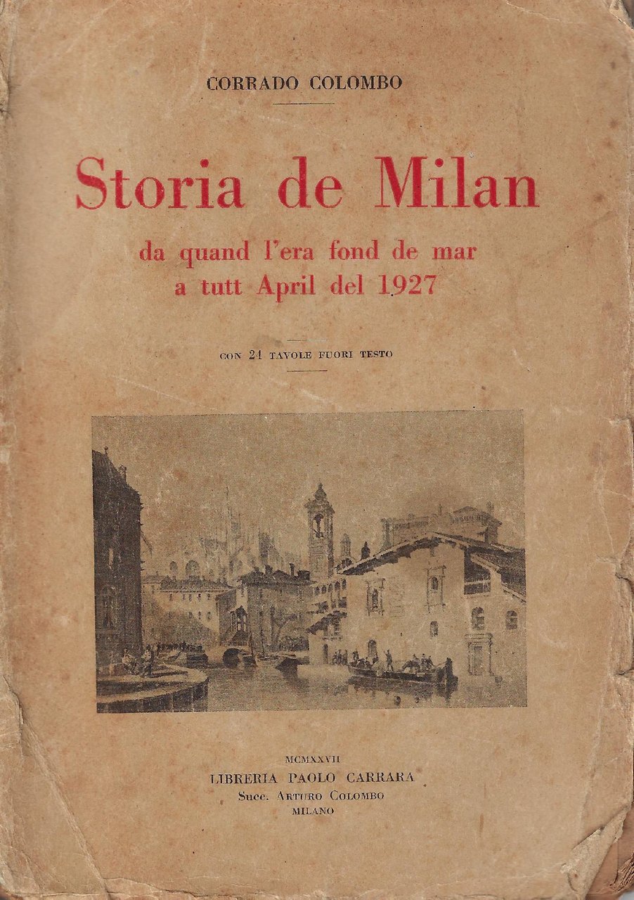 Storia de Milan da quand l'era fond de mar a …