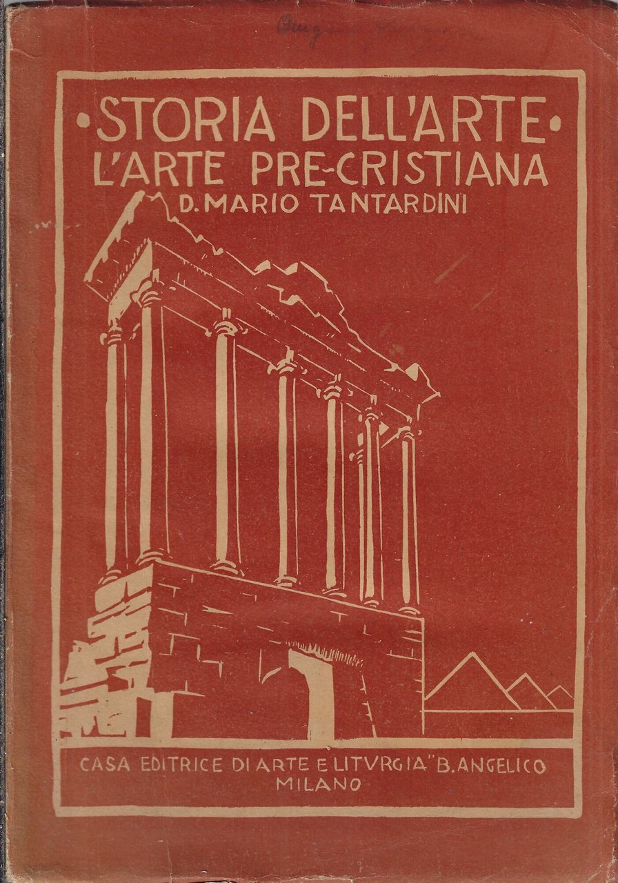 Storia dell'arte vol. 1: L'arte pre-cristiana
