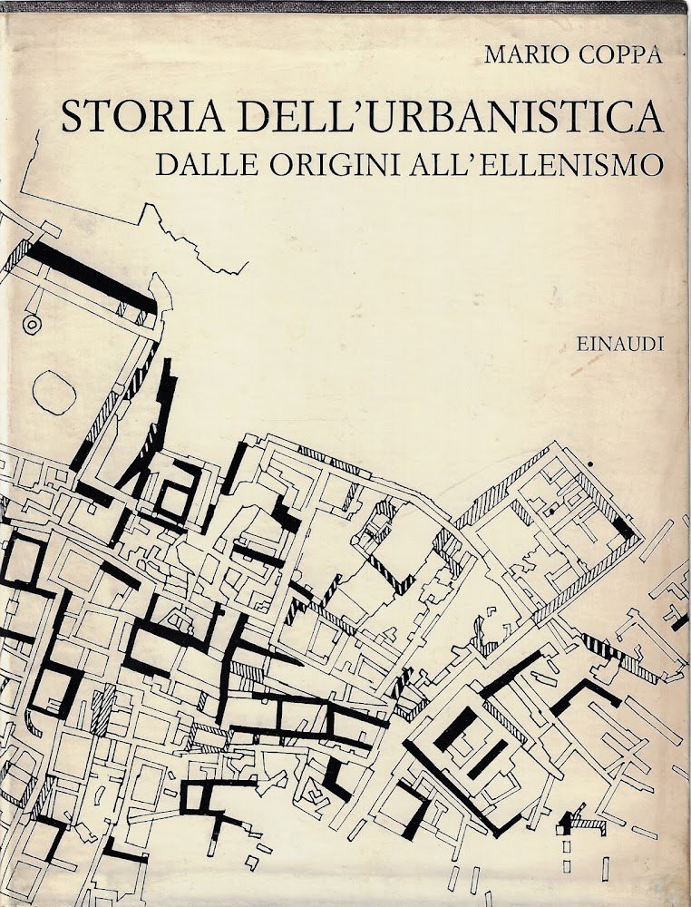 Storia dell'urbanistica : dalle origini all'ellenismo. 2 voll.