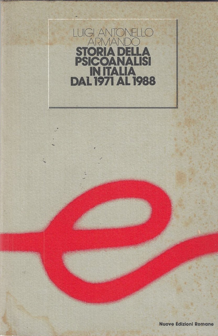 Storia della psicoanalisi in Italia dal 1971 al 1988