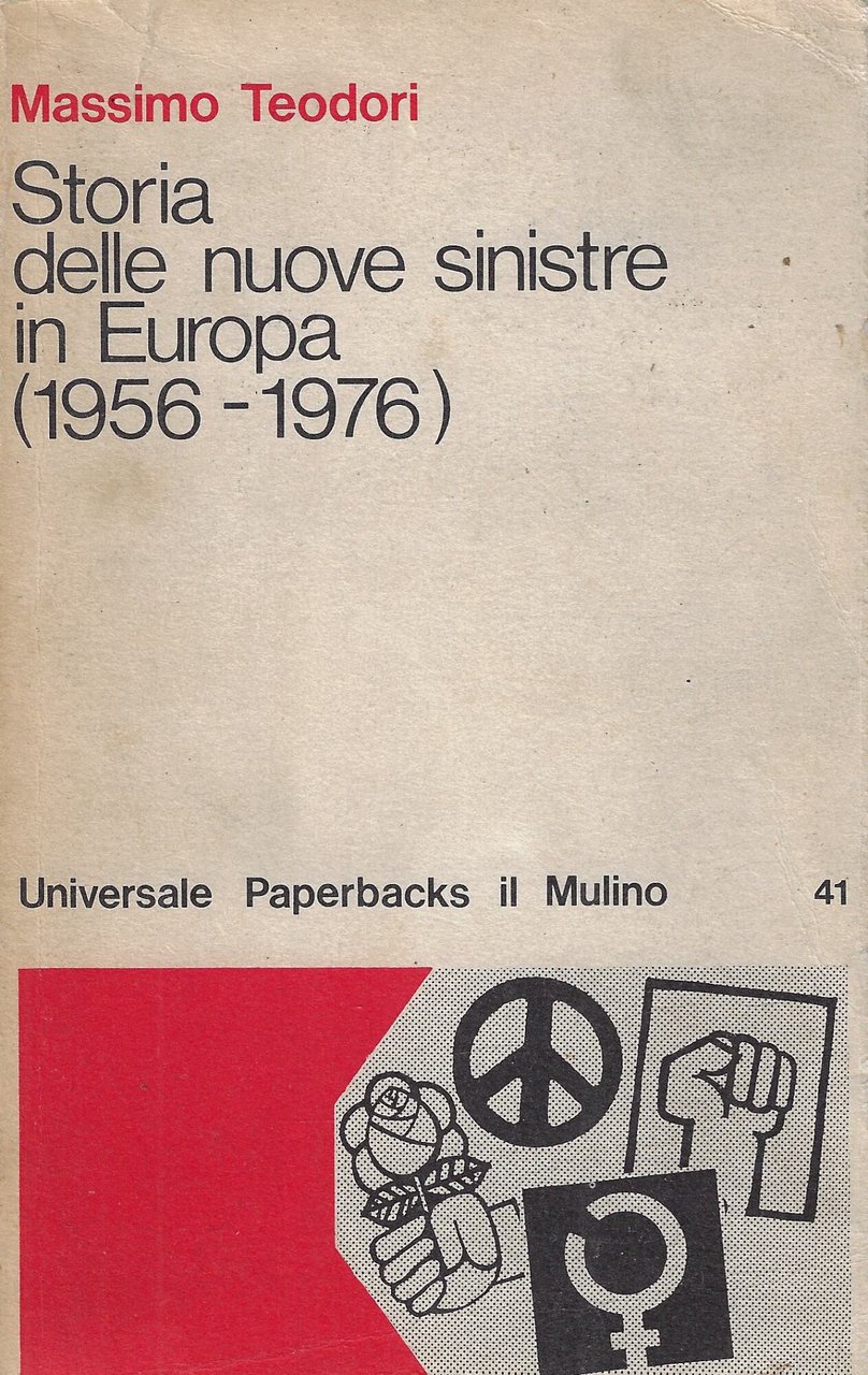 Storia delle nuove sinistre in Europa, 1956-1976