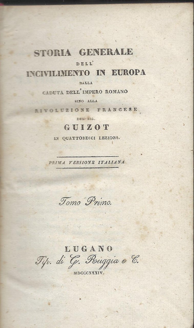 Storia generale dell'incivilimento in Europa : dalla caduta dell'impero romano …