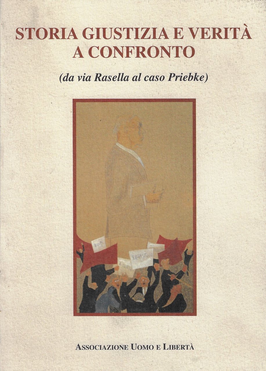 Storia, giustizia e verità a confronto : da via Rasella … | Immagine principale