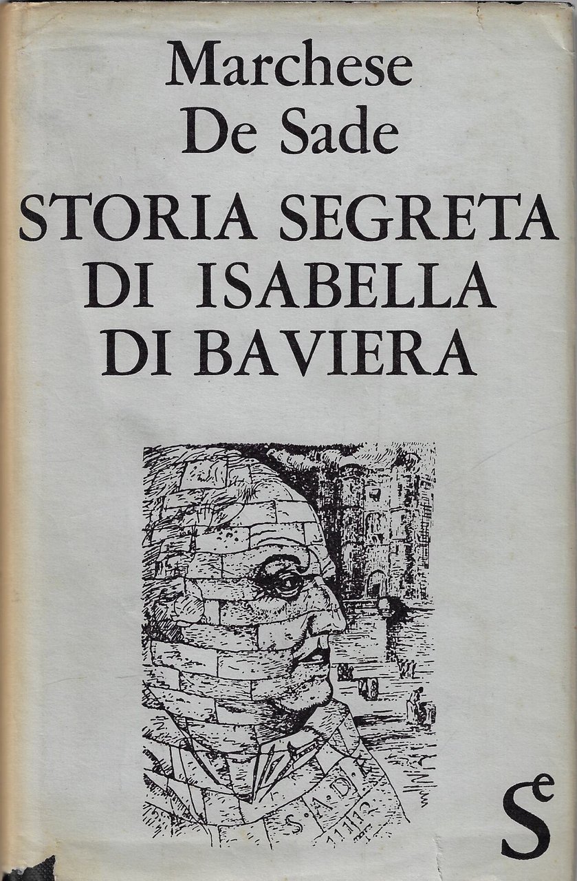 Storia segreta di Isabella di Baviera regina di Francia
