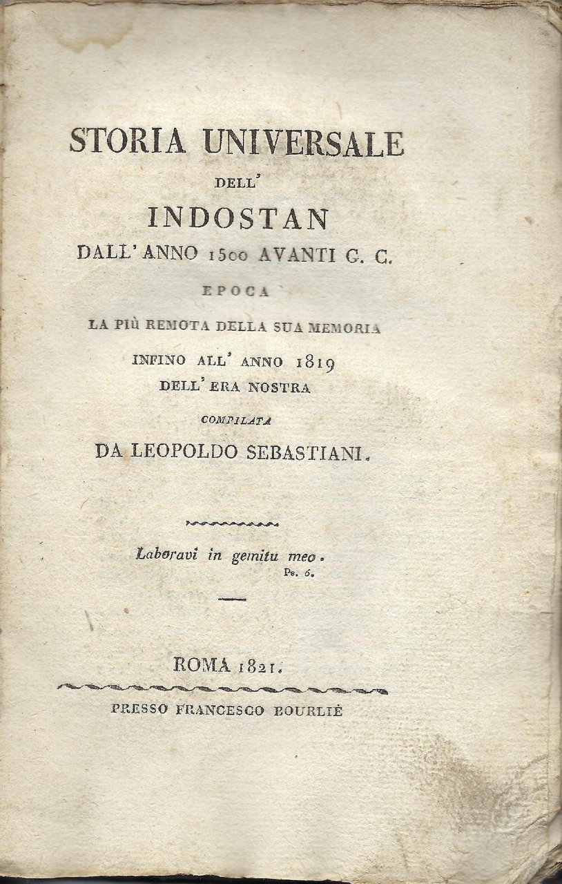 Storia universale dell'Indostan dall'anno 1500 avanti G.C. epoca la più …