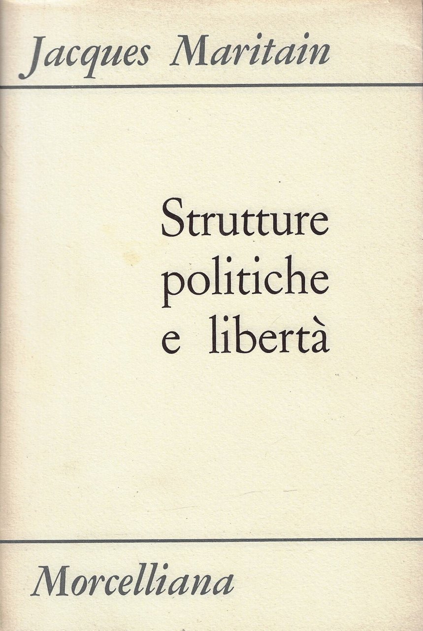 Strutture politiche e libertà