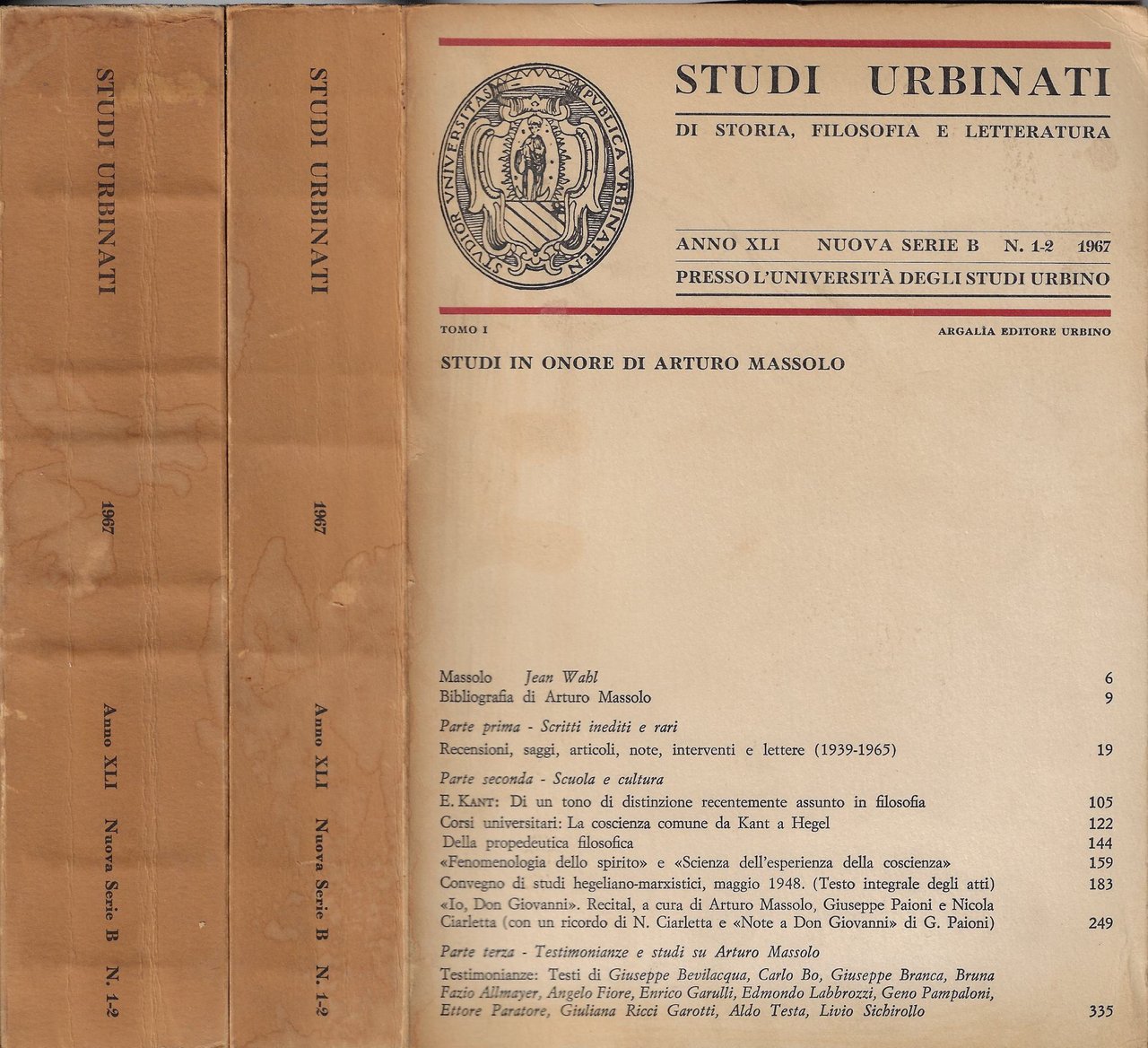 Studi in onore di Arturo Massolo (due tomi)