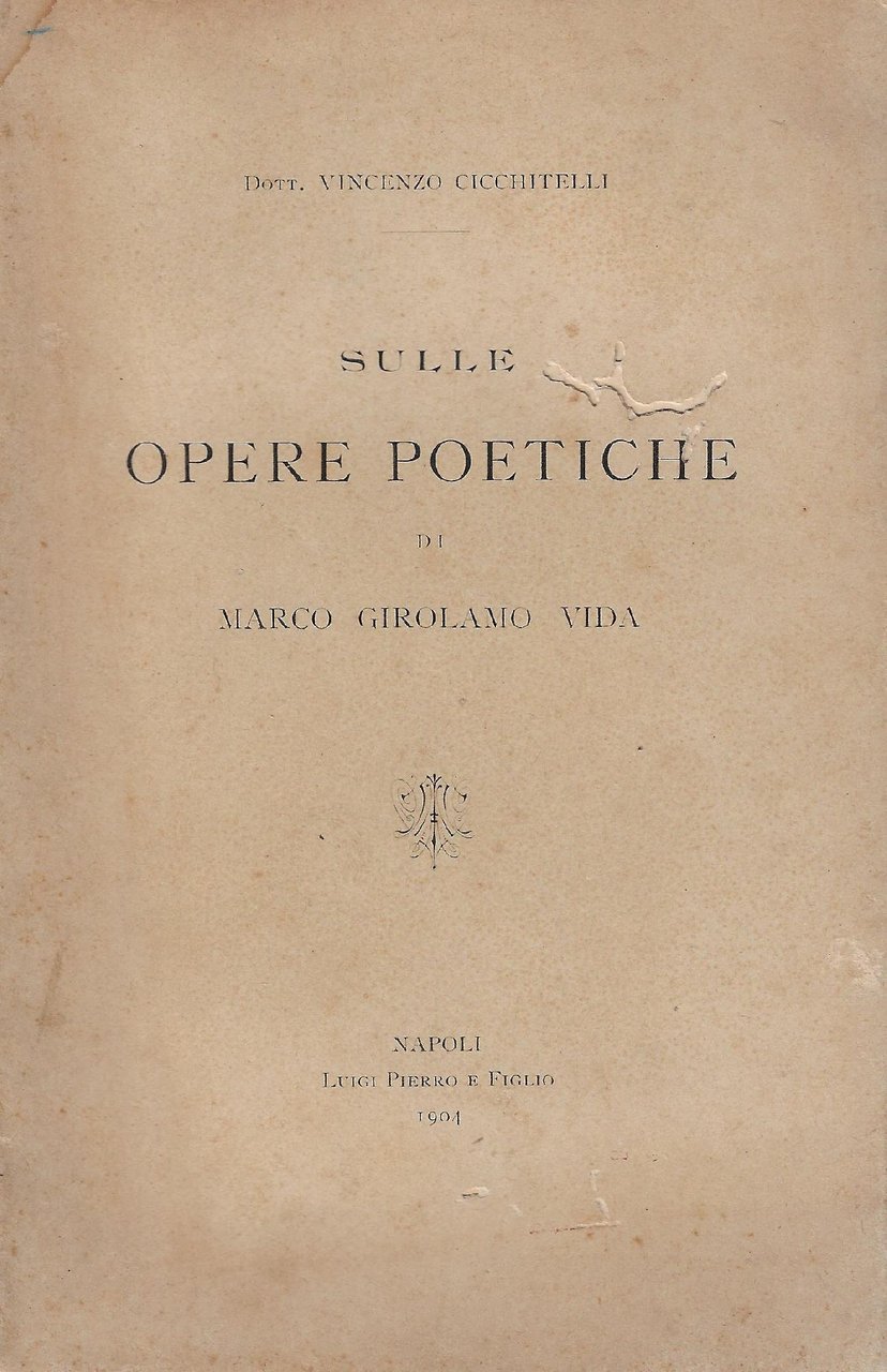 Sulle opere poetiche di Marco Girolamo Vida