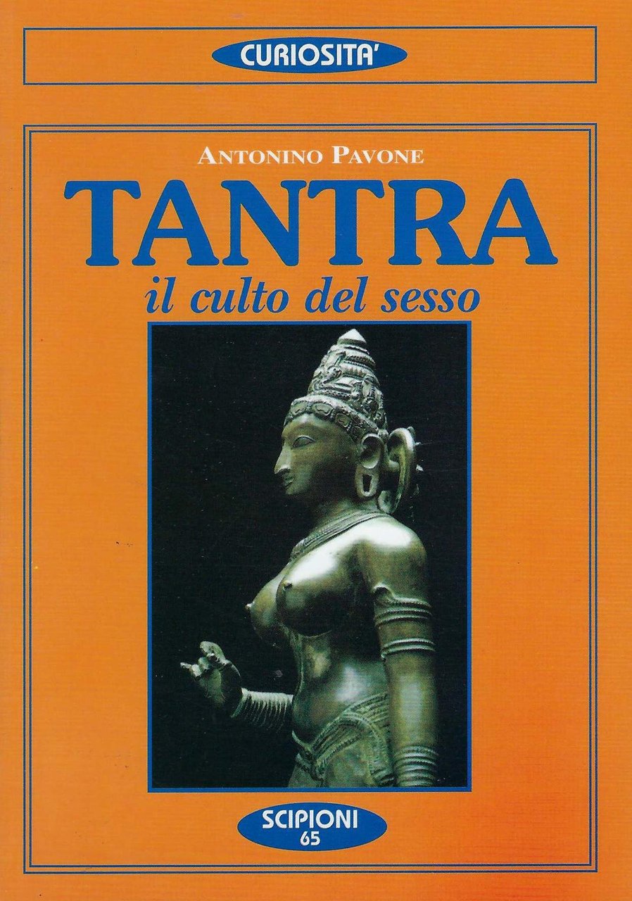 Tantra : il culto del sesso