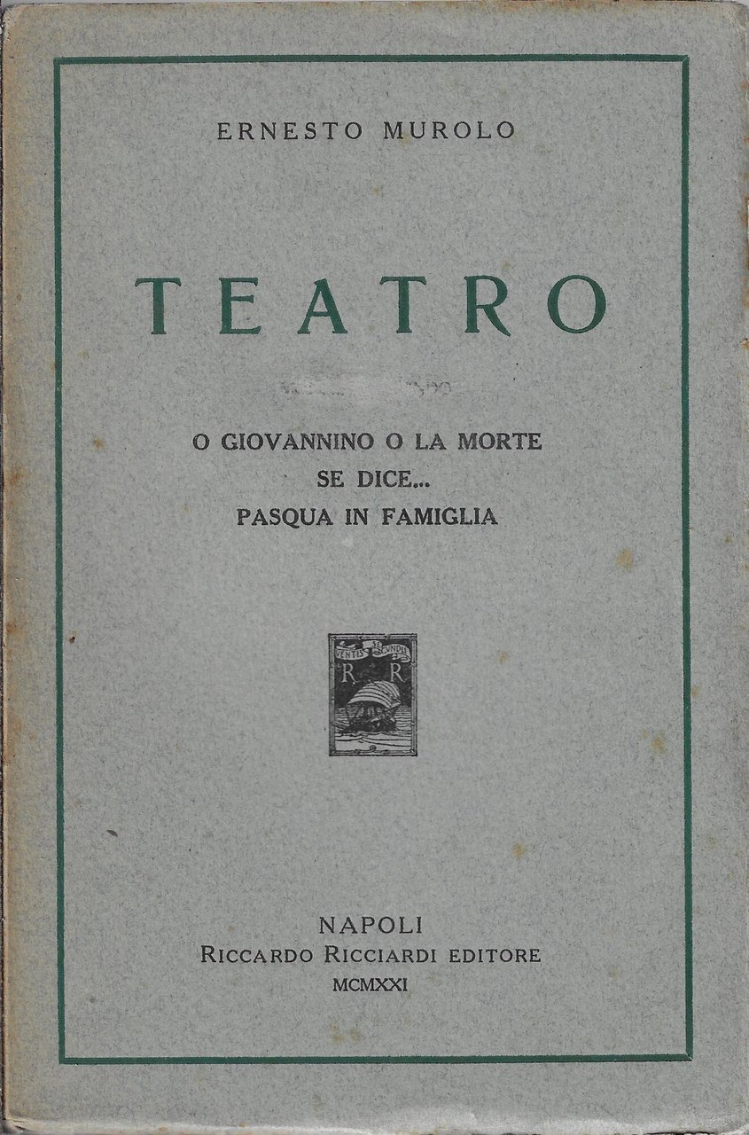 Teatro 2: O Giovannino o la morte. Se dice ... …