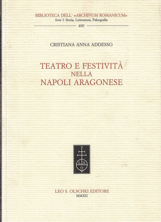Teatro e festività nella Napoli aragonese