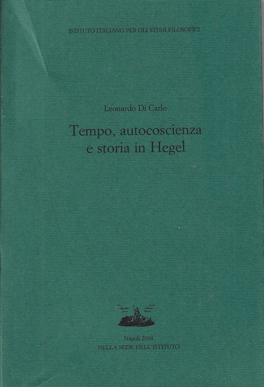 Tempo, autocoscienza e storia in Hegel
