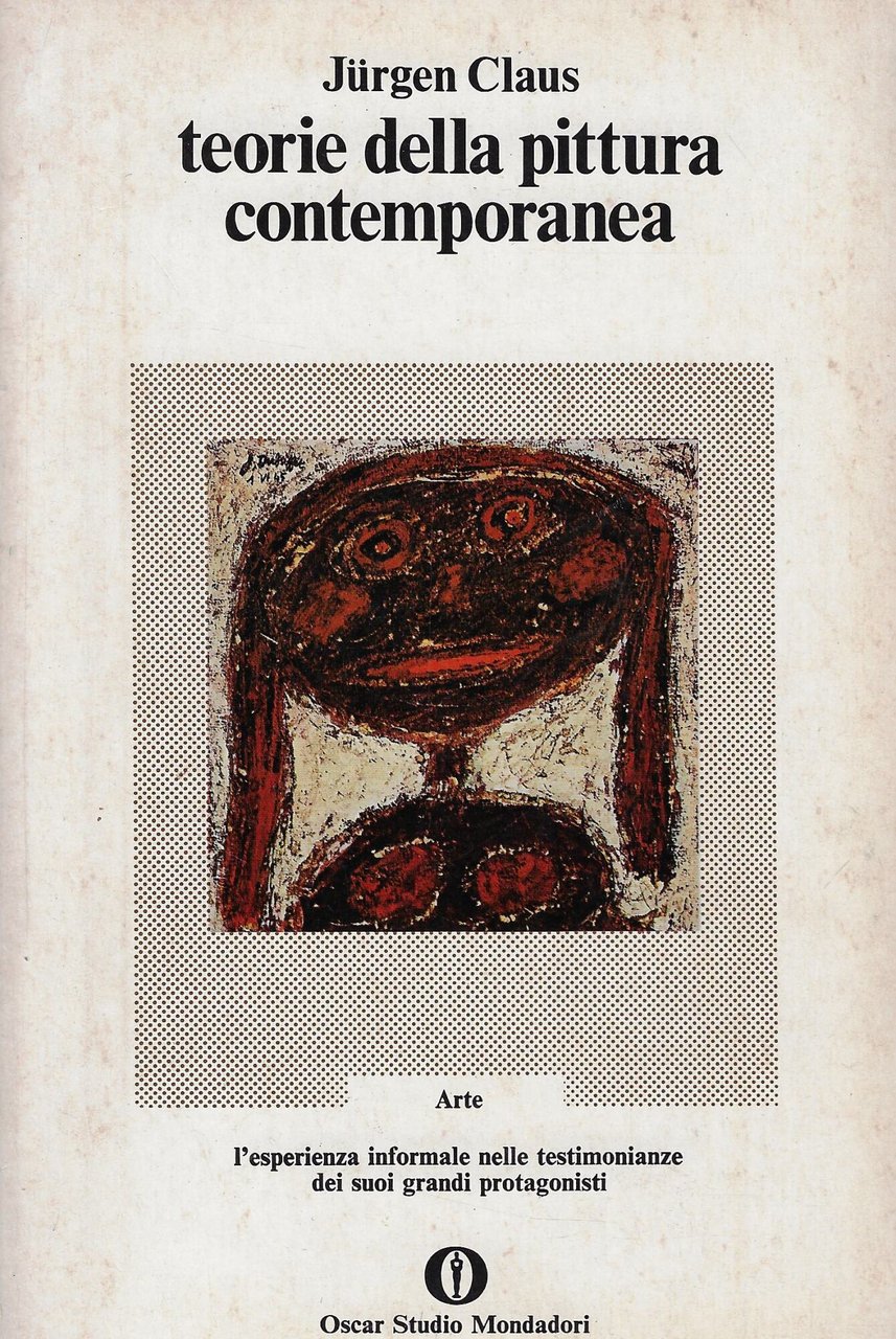 Teorie della pittura contemporanea nelle testimonianze degli artisti