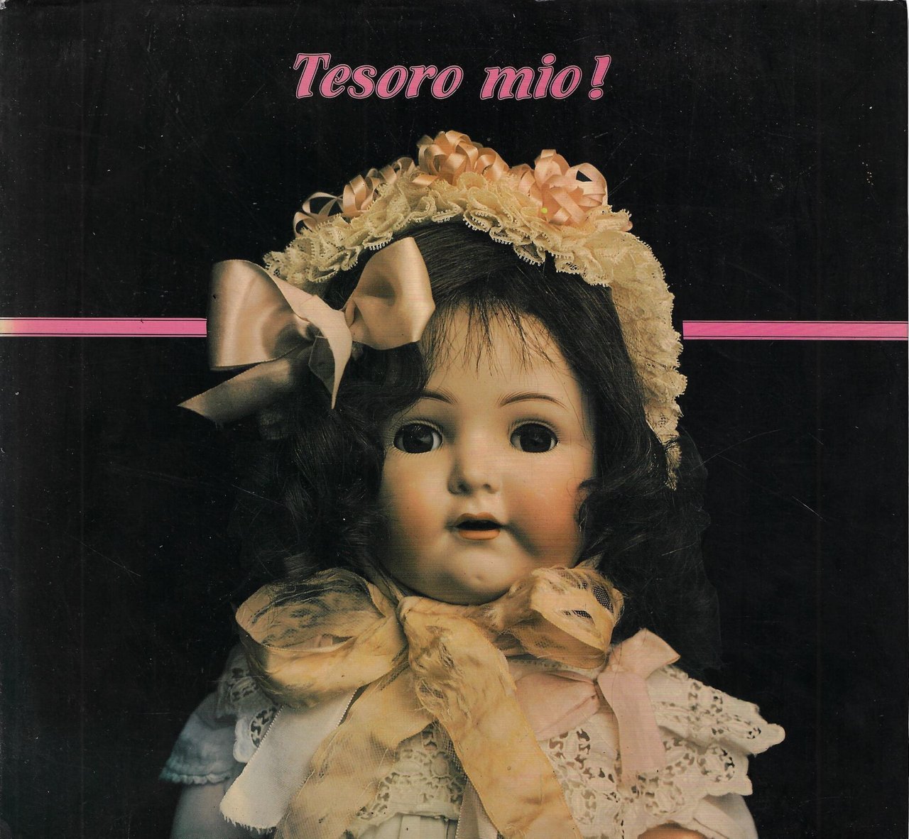 Tesoro mio! : dall'oggetto-bambola alla bambola-oggetto : Orvieto, San Giovanni …