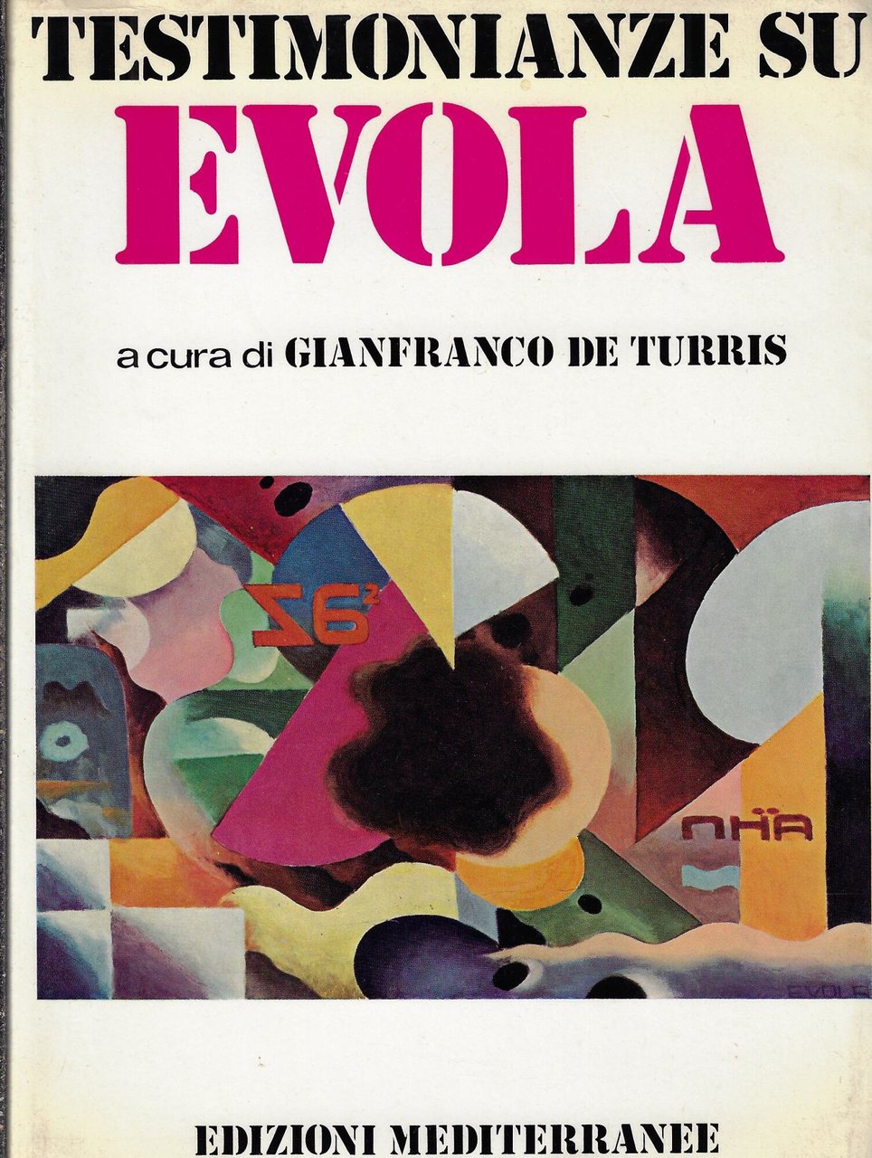 Testimonianze su Evola