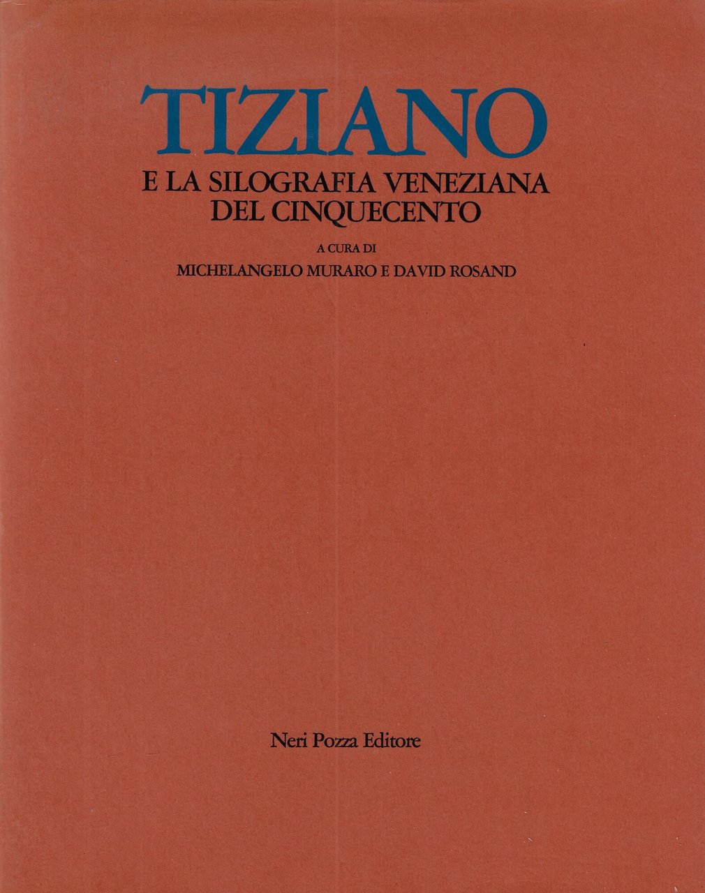 Tiziano e la silografia veneziana del Cinquecento