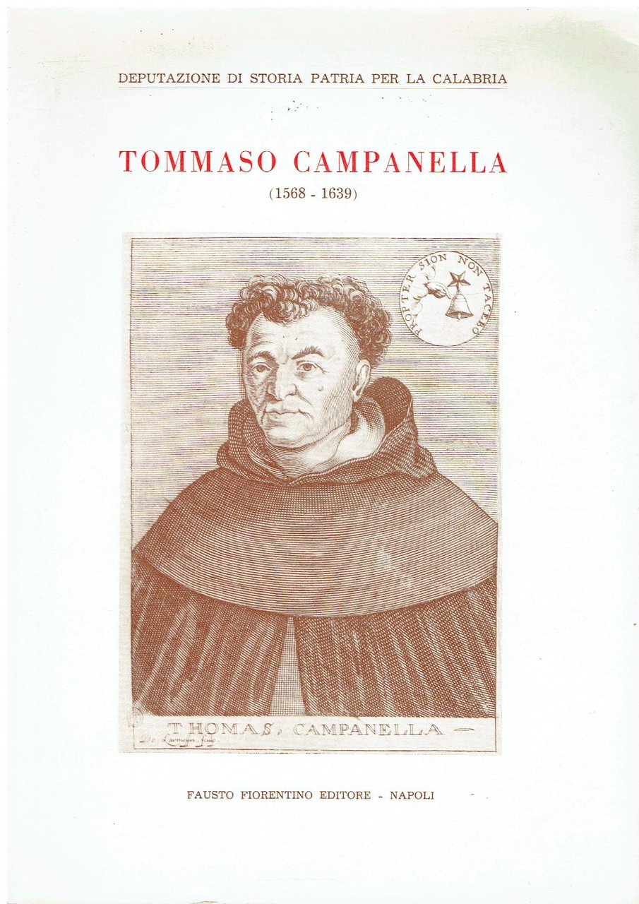 Tommaso Campanella: 1568-1639 : miscellanea di studi nel 4. centenario …