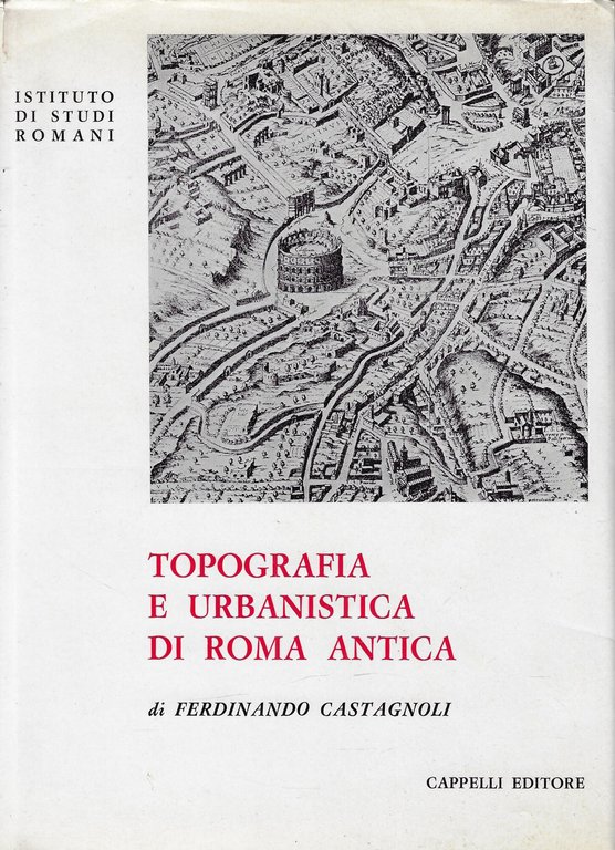 Topografia e urbanistica di Roma antica