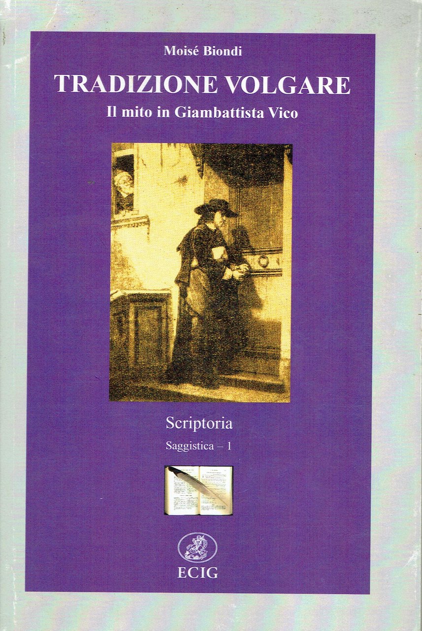 Tradizione volgare : il mito in Giambattista Vico